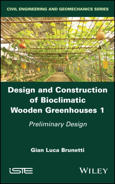 Design and Construction of Bioclimatic Wooden