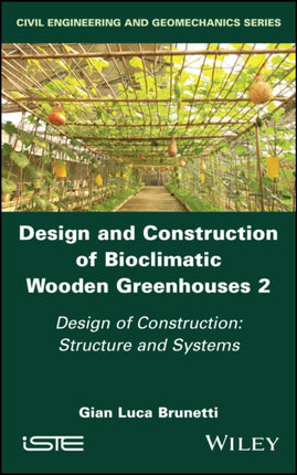 Design and Construction of Bioclimatic Wooden