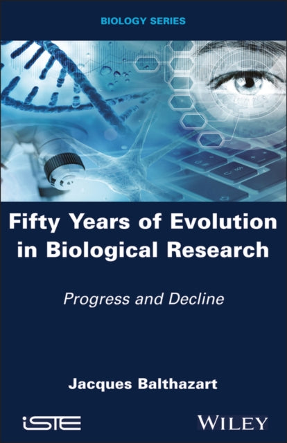 Fifty Years of Evolution in Biological Research: Progress and Decline