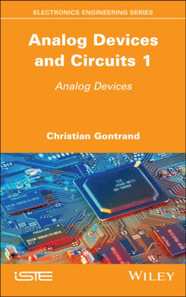 Analog Devices and Circuits 1: Analog Devices