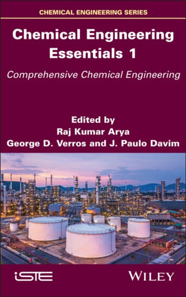 Chemical Engineering Essentials Volume 1