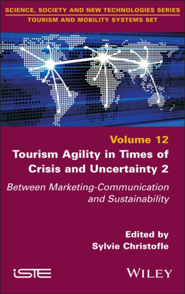 Tourism Agility in Times of Crisis and