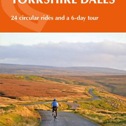 Cycling in the Yorkshire Dales: 24 circular rides