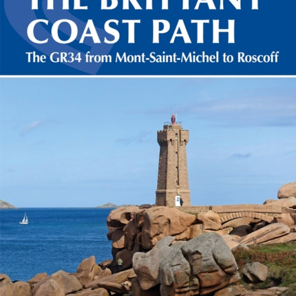 Walking the Brittany Coast Path: The GR34 from Mont-Saint-Michel to Roscoff