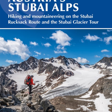 Trekking in Austrias Stubai Alps