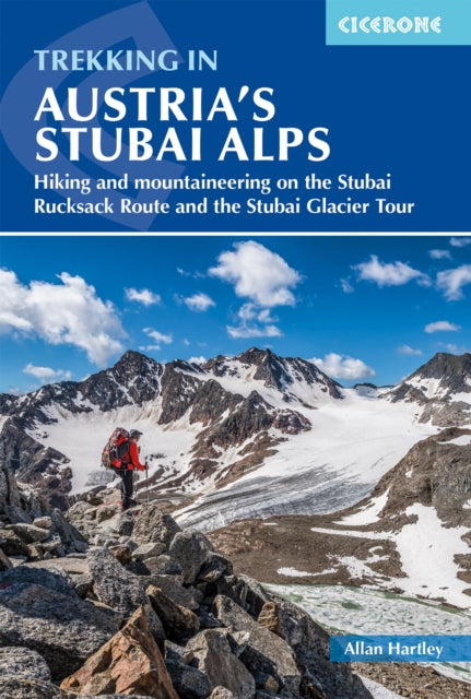 Trekking in Austrias Stubai Alps