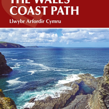 Walking the Wales Coast Path: Llwybr Arfordir Cymru