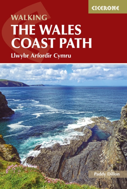 Walking the Wales Coast Path: Llwybr Arfordir Cymru