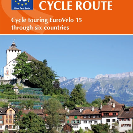 The Rhine Cycle Route: Cycle touring EuroVelo 15 through six countries