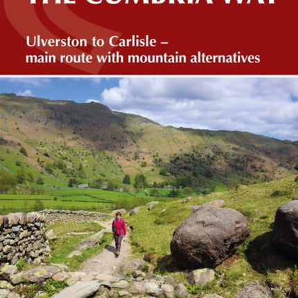 Walking The Cumbria Way: Ulverston to Carlisle - main route with mountain alternatives