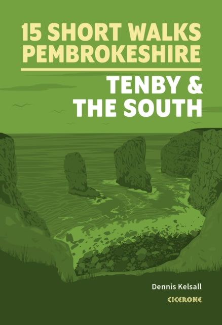 Short Walks in Pembrokeshire Tenby and the south