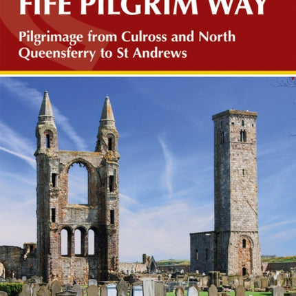 Walking the Fife Pilgrim Way