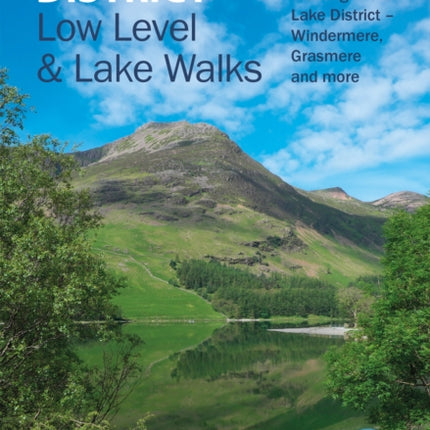 Lake District Low Level and Lake Walks