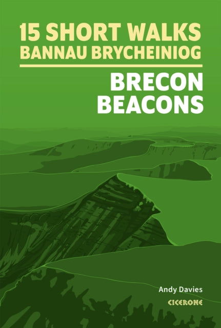 15 Short Walks in Bannau Brycheiniog  Brecon