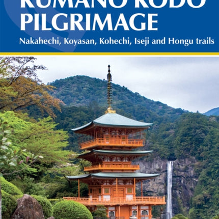 Japans Kumano Kodo Pilgrimage