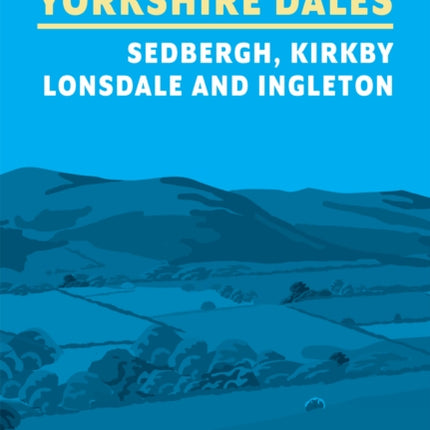 15 Short Walks in the Yorkshire Dales  Sedbergh