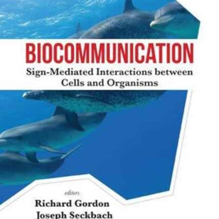 Biocommunication: Sign-mediated Interactions