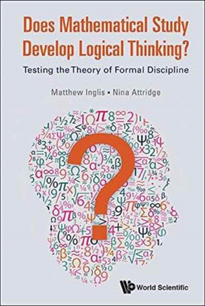 Does Mathematical Study Develop Logical
