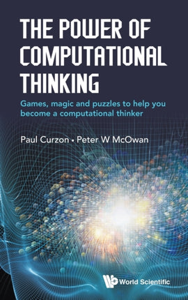 Power Of Computational Thinking, The: Games,