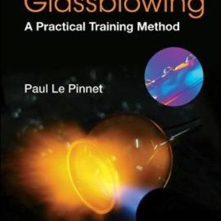 Laboratory Scientific Glassblowing: A Practical