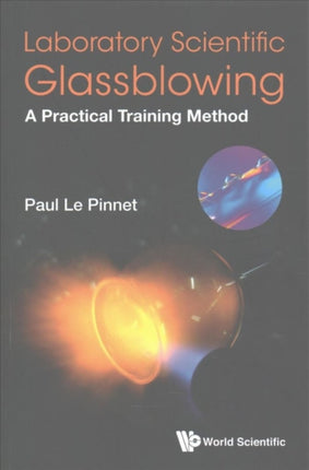 Laboratory Scientific Glassblowing: A Practical
