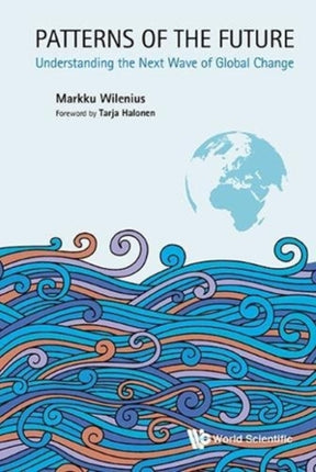 Patterns Of The Future: Understanding The Next