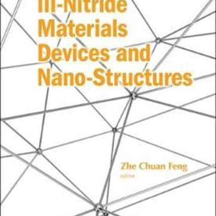 Iii-nitride Materials, Devices And