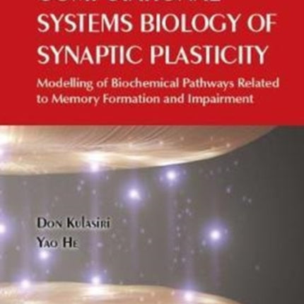 Computational Systems Biology Of Synaptic