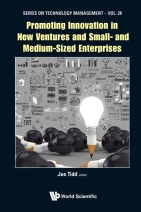 Promoting Innovation In New Ventures And Small-