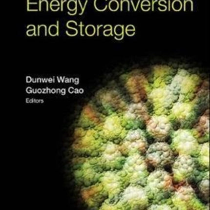 Nanomaterials For Energy Conversion And Storage