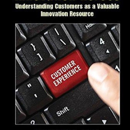 Innovation Heroes: Understanding Customers As A