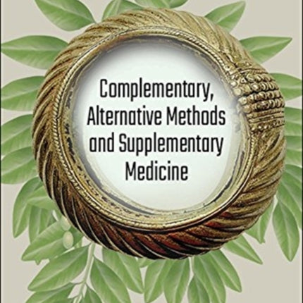 Complementary, Alternative Methods And