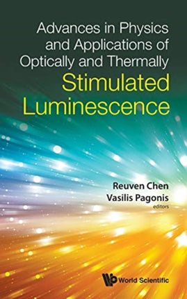 Advances In Physics And Applications Of Optically