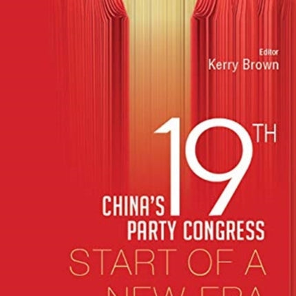 China's 19th Party Congress: Start Of A New Era