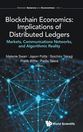 Blockchain Economics: Implications Of Distributed