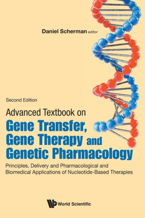 Advanced Textbook On Gene Transfer, Gene Therapy