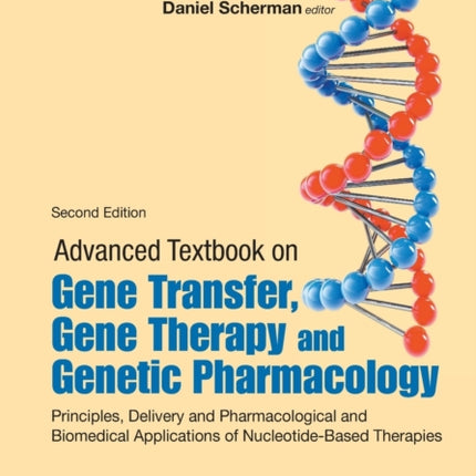 Advanced Textbook On Gene Transfer, Gene Therapy