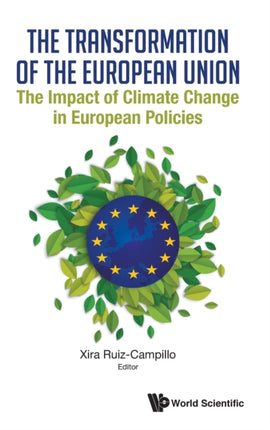 Transformation Of The European Union, The: The