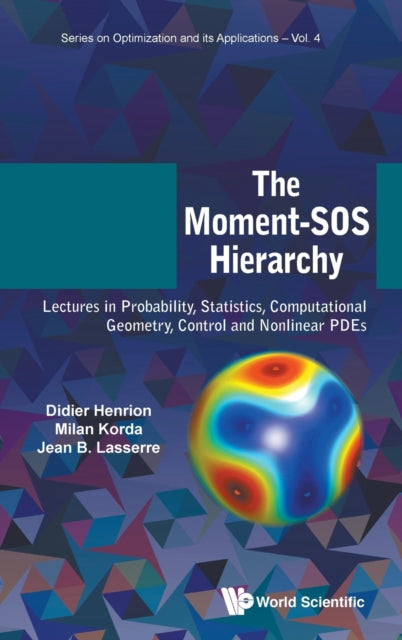 Moment-sos Hierarchy, The: Lectures In