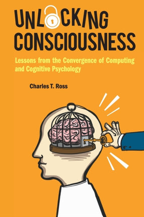 Unlocking Consciousness: Lessons From The