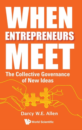 When Entrepreneurs Meet: The Collective