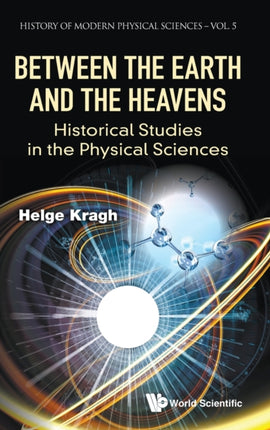 Between The Earth And The Heavens: Historical