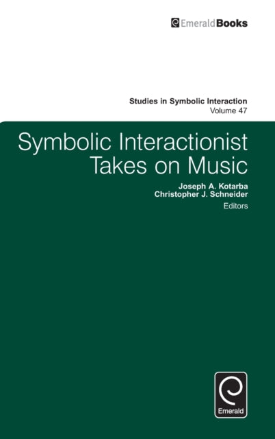 Symbolic Interactionist Takes on Music