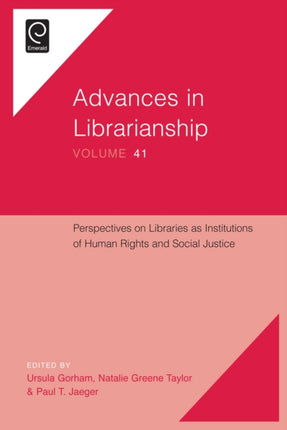 Perspectives on Libraries as Institutions of Human Rights and Social Justice