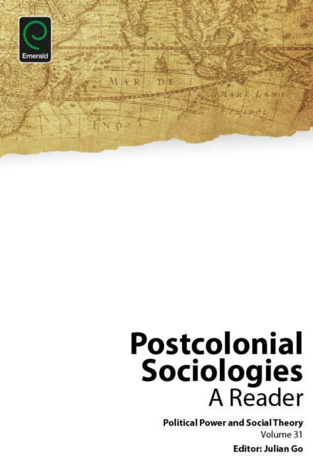 Postcolonial Sociologies: A Reader