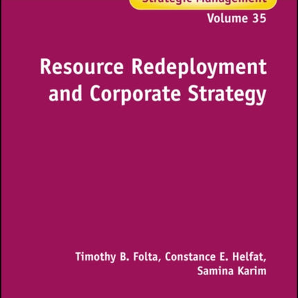 Resource Redeployment and Corporate Strategy