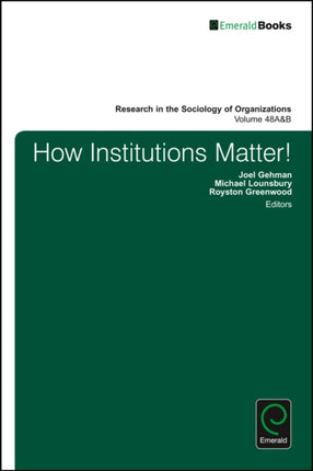 How Institutions Matter