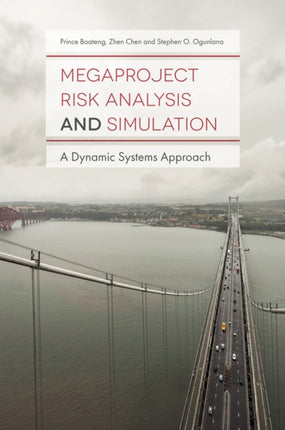 Megaproject Risk Analysis and Simulation: A Dynamic Systems Approach