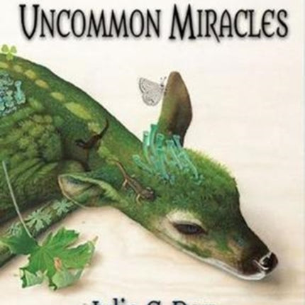 Uncommon Miracles