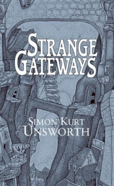 Strange Gateways